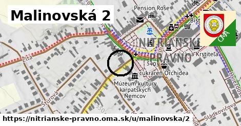 Malinovská 2, Nitrianske Pravno