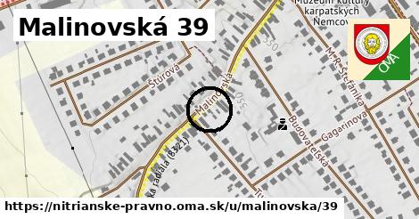 Malinovská 39, Nitrianske Pravno