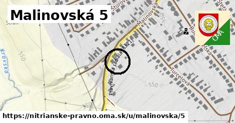 Malinovská 5, Nitrianske Pravno