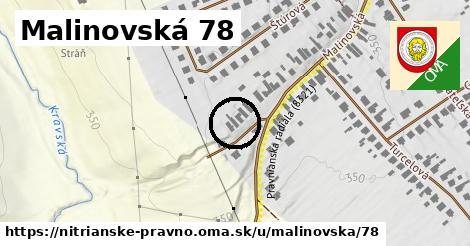 Malinovská 78, Nitrianske Pravno