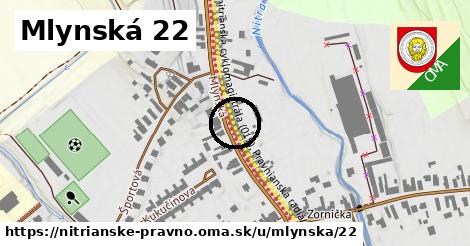 Mlynská 22, Nitrianske Pravno