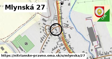 Mlynská 27, Nitrianske Pravno