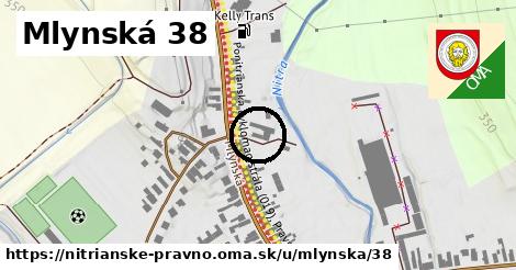 Mlynská 38, Nitrianske Pravno