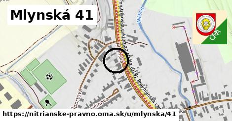 Mlynská 41, Nitrianske Pravno