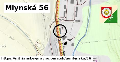 Mlynská 56, Nitrianske Pravno