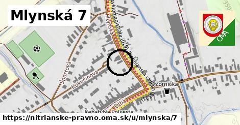 Mlynská 7, Nitrianske Pravno