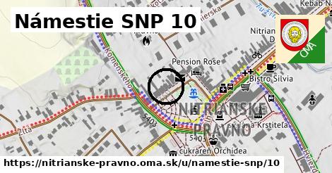 Námestie SNP 10, Nitrianske Pravno