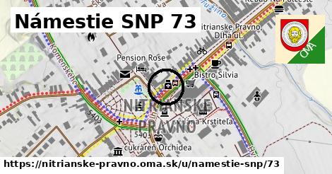 Námestie SNP 73, Nitrianske Pravno