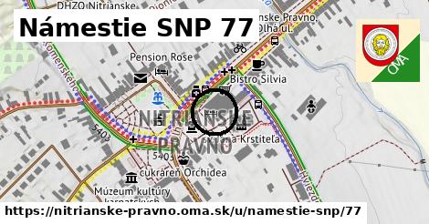 Námestie SNP 77, Nitrianske Pravno