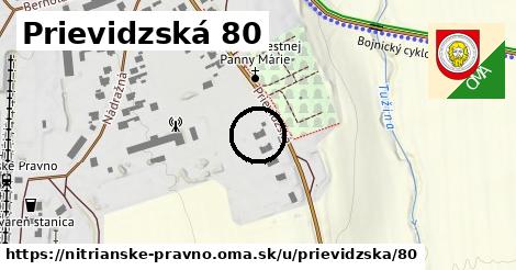 Prievidzská 80, Nitrianske Pravno