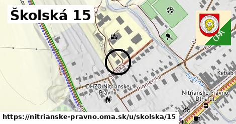 Školská 15, Nitrianske Pravno