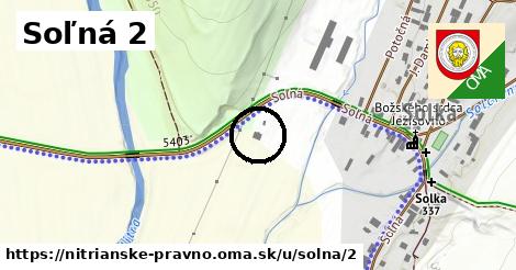 Soľná 2, Nitrianske Pravno