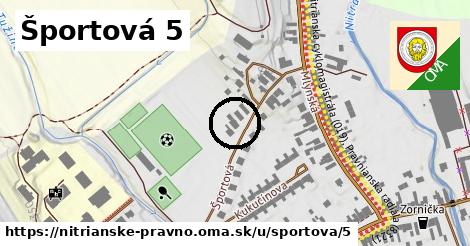 Športová 5, Nitrianske Pravno