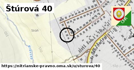 Štúrová 40, Nitrianske Pravno