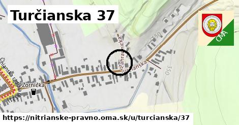 Turčianska 37, Nitrianske Pravno