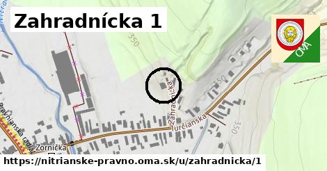 Zahradnícka 1, Nitrianske Pravno
