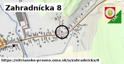 Zahradnícka 8, Nitrianske Pravno