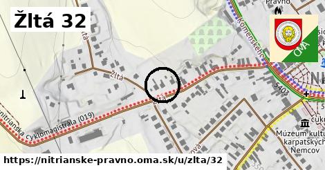 Žltá 32, Nitrianske Pravno