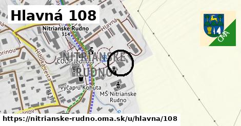 Hlavná 108, Nitrianske Rudno