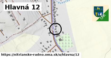 Hlavná 12, Nitrianske Rudno