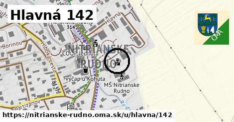 Hlavná 142, Nitrianske Rudno