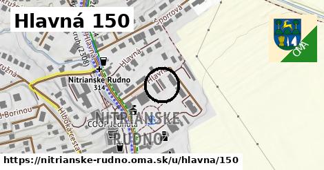 Hlavná 150, Nitrianske Rudno