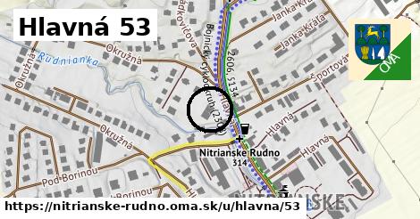 Hlavná 53, Nitrianske Rudno