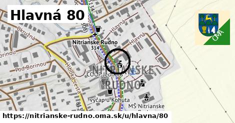 Hlavná 80, Nitrianske Rudno