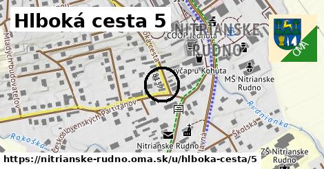 Hlboká cesta 5, Nitrianske Rudno