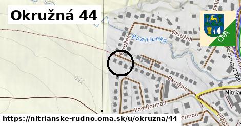 Okružná 44, Nitrianske Rudno