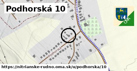 Podhorská 10, Nitrianske Rudno