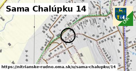 Sama Chalúpku 14, Nitrianske Rudno