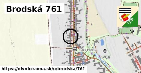 Brodská 761, Nivnice