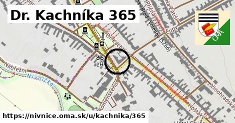 Dr. Kachníka 365, Nivnice