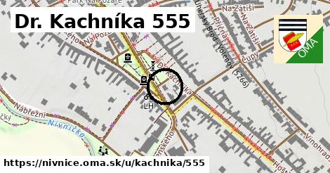 Dr. Kachníka 555, Nivnice
