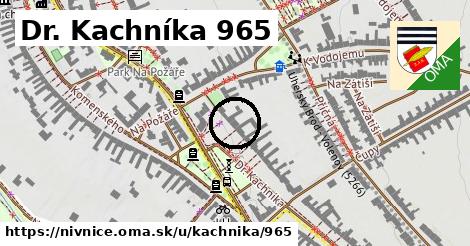 Dr. Kachníka 965, Nivnice