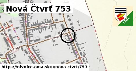 Nová Čtvrť 753, Nivnice