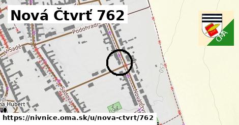 Nová Čtvrť 762, Nivnice