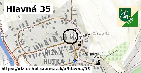 Hlavná 35, Nižná Hutka