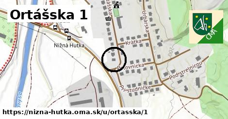 Ortášska 1, Nižná Hutka