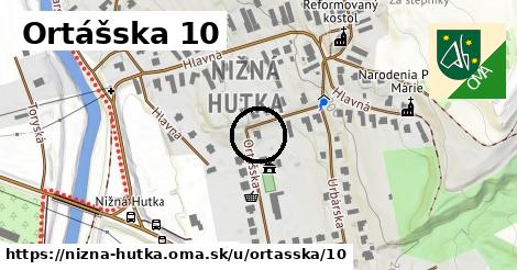 Ortášska 10, Nižná Hutka