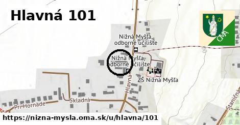 Hlavná 101, Nižná Myšľa