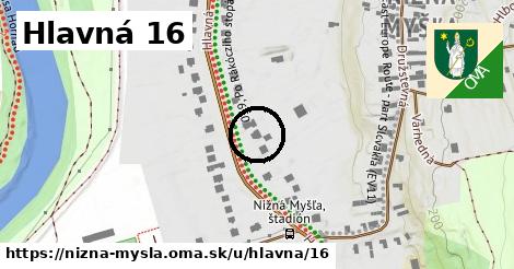 Hlavná 16, Nižná Myšľa