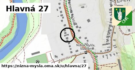 Hlavná 27, Nižná Myšľa