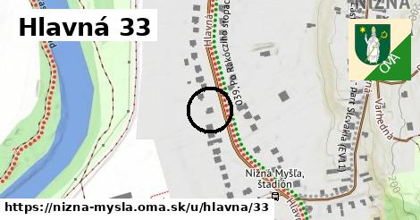 Hlavná 33, Nižná Myšľa