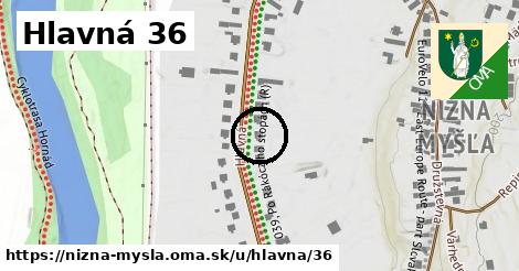 Hlavná 36, Nižná Myšľa