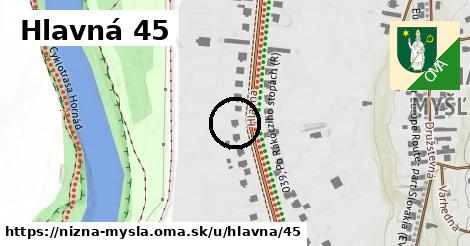 Hlavná 45, Nižná Myšľa