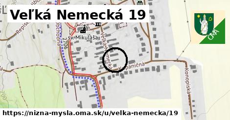 Veľká Nemecká 19, Nižná Myšľa