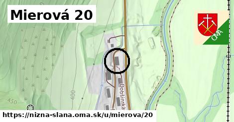 Mierová 20, Nižná Slaná
