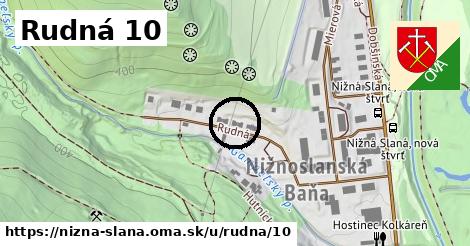 Rudná 10, Nižná Slaná